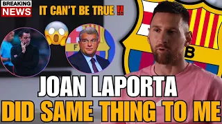 💥 SHOCKING😱 LIONEL MESSI INSULT JOAN LAPORTA😰 LOOK WHAT MESSI SAID ABOUT XAVI👏 BARCELONA NEWS TODAY!