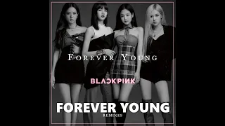 BLACKPINK FOREVER YOUNG [Show Performance Concept] INTRO+OPENING+FOREVER YOUNG+BREAKDOWN+OUTRO