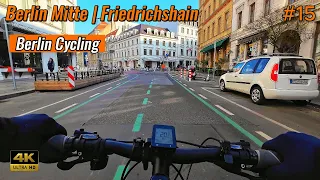 [ 4K ] Berlin Cycling #15 | Mitte | Friedrichshain