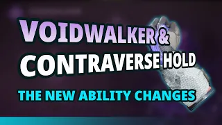 Voidwalker, Contraverse Hold and the new ability cooldown changes | Destiny 2 warlock builds