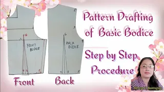 Pattern Drafting of  basic Front and Back Bodice - Part I