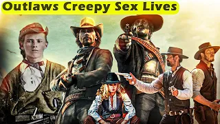 Super Nasty SEX Lives of Wild West OUTLAWS