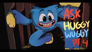 ASK HUGGY WUGGY - EP 4 | PLAYTIME