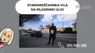 *IZ PONUDBE* STAROMEŠČANSKA VILA NA MLADINSKI ULICI! TEL: 041/420-093