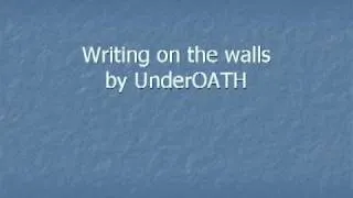 Writing on the walls w/ lyrics