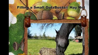 Filling your Small GutzBusta Slow Feed Hay Net