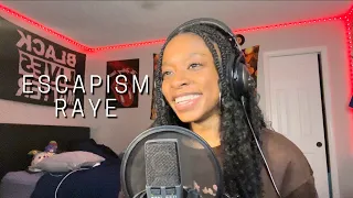 Escapism - Raye (cover by Lyric Slaughter)