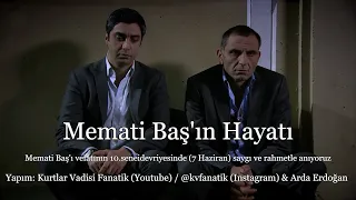 Memati Baş'In Hayatı ( Kurtlar Vadisi Belgeseli ) 7 Haziran ÖZEL YAPIM