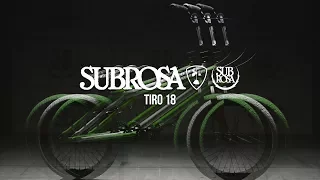 BMX - SUBROSA BRAND - 2018 TIRO 18