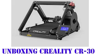 Live! Unboxing & First Print Creality CR-30