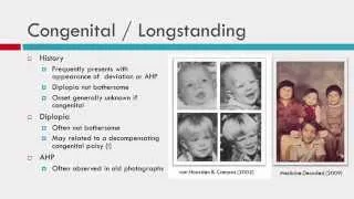 IV CN Palsy Congenital and Longstanding