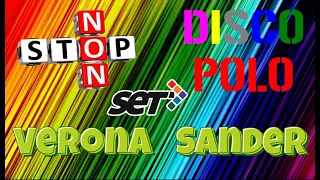 Disco Polo NonStop  - VERONA SET (Mixed by $@nD3R)