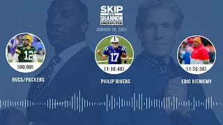 Bucs/Packers, Philip Rivers, Eric Bieniemy (1.20.21) | UNDISPUTED Audio Podcast