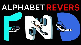 Alphabet Lore But it's Reverse (A-Z..) | Alphabet Lore Animation