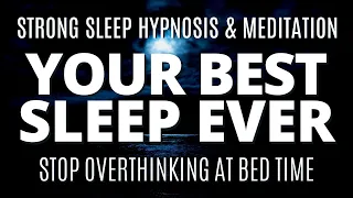 Deep Sleep Hypnosis & Guided Meditation to Fall Asleep Fast 😴 Reduce Anxiety + Calm Your Busy Mind