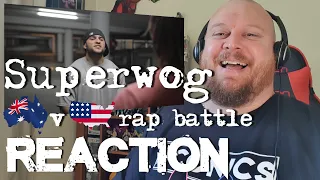 SuperWog - US vs Aus Rap Battle REACTION - They killed it! YOU'RE AN EMBARESSMENT!!!! LMAO