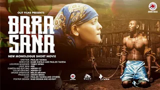 BARA SANA : SHORT MOVIE : VIDEO NAMNI HUNDUU ILAALUU QABU BIRA IN DARBIN