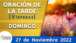 Oración de la Tarde Hoy Domingo 27 Noviembre  de 2022 l Padre Carlos Yepes | Católica | Dios