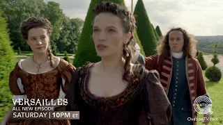 Versailles | Season 2 Ep. 8 Trailer | SAT at 10PM ET