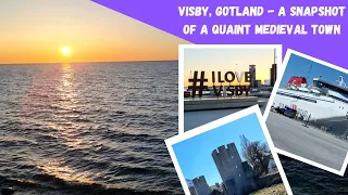 Visby, Gotland - Explore this UNESCO World Hertiage Medieval Town with me