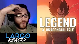 LEGEND - A Dragonball Tale - Largo Reacts