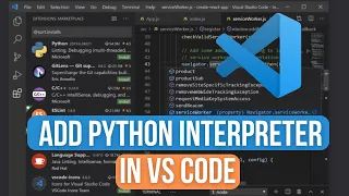 How to Add Python Interpreter in Visual Studio Code - Step By Step (2024)