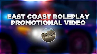 EASTCOAST RP | PROMOTIONAL VIDEO