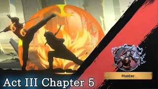 Shadow VS. Master | Act III Chapter 5 | SHADES