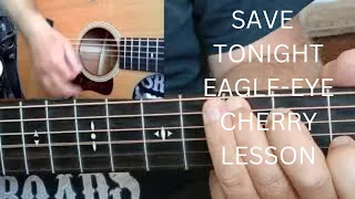 Save Tonight Eagle-Eye Cherry Lesson