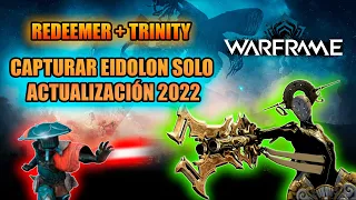 WARFRAME : Eidolon SOLO Capturar Fácil y Rápido ✔ Build REDEEMER | Operador AMP Español Guía ⚡