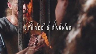 The last kingdom (Uhtred + Ragnar) Brother
