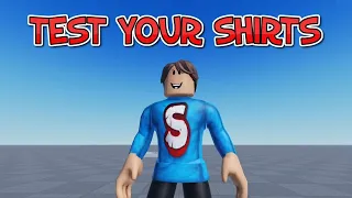 How to test your Roblox Shirts and Pants! Easy