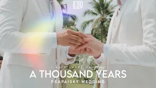 Prapai x Sky || "a thousand years".