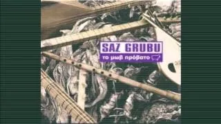 Saz Grubu - Της τριανταφυλλιάς τα φύλλα