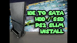 IDE TO SATA HDD / SSD - PS2 SLIM INSTALL