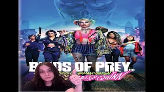 First time watching Birds of prey