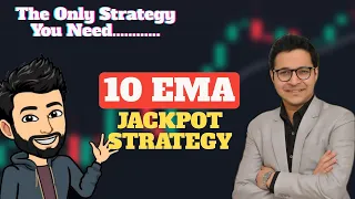 10 EMA Jackpot Strategy Tested | Invest Aaj for Kal | Anant Ladha | Game changer | Full Results