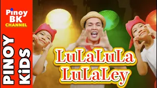 LuLaLey (Action Song)  | Pinoy BK Channel🇵🇭 | TAGALOG FOLK SONGS FOR KIDS (AWITING PAMBATA)