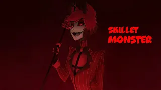 Alastor(Hazbin Hotel) - Monster(Skillet)