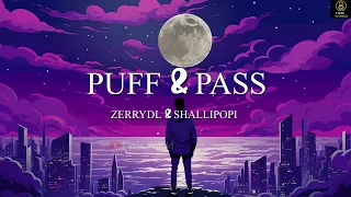 Zerrydl & Shallipopi - Puff & Pass (Lyric Video) | Lyric World