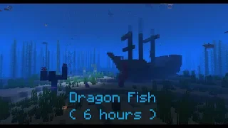 C418 - Dragon Fish ( Minecraft Update Aquatic Music ) ( 6 hours )