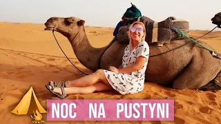 Nocuję na pustyni! 🐪 Maroko Vlog | Agnieszka Grzelak Vlog