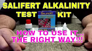 Salifert Alkalinity Test Kit - How To Use It - The Right Way