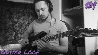 Loop || GuitarJam