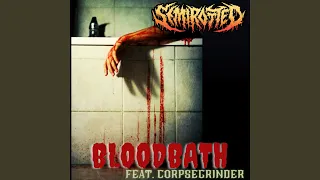 BloodBath (feat. Corpsegrinder)