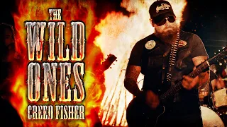 Creed Fisher - The Wild Ones (Official Video)