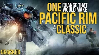 One Change That Would Make Pacific Rim a Classic