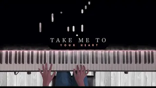 Take Me to your Heart (Michael Learns To Rock) : Piano Tutorial