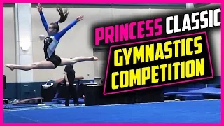 Princess Classic Gymnastics Competition| Rachel Marie