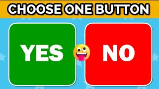 Choose One Button 😱  Yes Or No Challenge  Yes Or No Hard Questions Part 2 🟢🔴